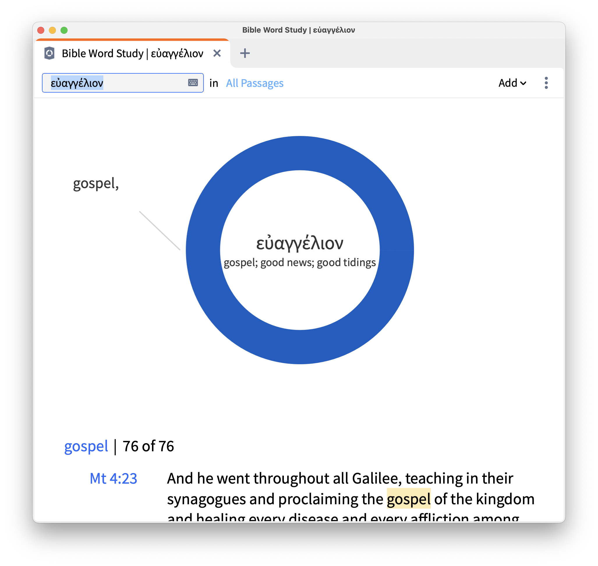 Bible word study on the Greek noun euangelion within the Logos Bible study app.